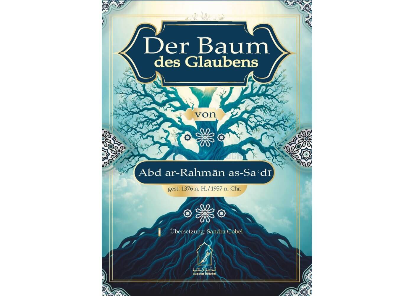 Der Baum des Glaubens –  Al-Rayan Verlag